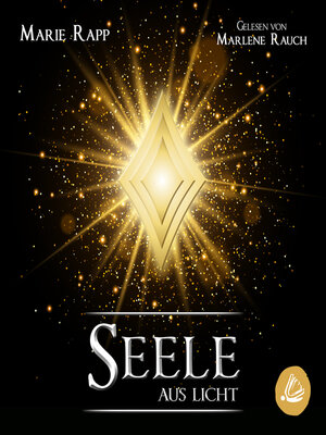 cover image of Seele aus Licht